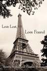 Love Lost Love Found Two Short Stories Searching for the Light and Promises Promises