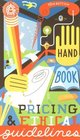 Graphic Artists Guild Handbook  Pricing  Ethical Guidelines
