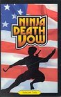 Ninja Death Vow