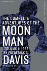 The Complete Adventures of the Moon Man Volume 1 1933