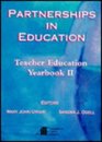 Partnership in Education Teacher Education Yearbook II