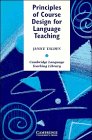 Principles of Course Design for Language Teaching