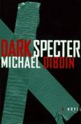 Dark Specter  A novel