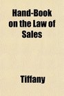 HandBook on the Law of Sales