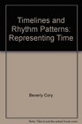 Timelines and Rhythm Patterns Representing Time