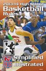 NFHS 201314 High School Basketball Rules Simplified  Illustrated