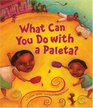 What Can You Do with a Paleta
