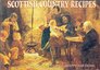 Scottish Country Recipes (Favourite Recipes)
