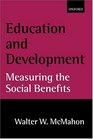 Education and Development Measuring the Social Benefits