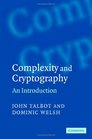 Complexity and Cryptography An Introduction