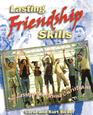 Lasting Friendship Skills