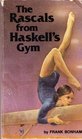 The Rascals from Haskell's Gym