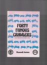 Forty Famous Crawlers