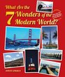 What Are the 7 Wonders of the Modern World