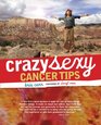 Crazy Sexy Cancer Tips