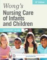 Wong's Nursing Care of Infants and Children 10e