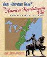 What Happened Here The American Revolutionary War Knowledge Cards Deck
