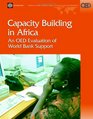 World Bank Support for Capacity Building in Africa An OED Evaluation
