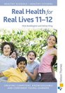 Real Health for Real Lives Secondary 1112
