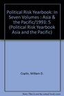 Political Risk Yearbook In Seven Volumes  Asia  the Pacific/1993