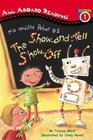 The Show-and-Tell Show Off (Me And My Robot, Bk 2) (All Aboard Reading Station Stop 1)