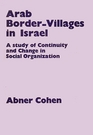 Arab Border Villages in Israel