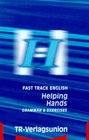 Fast Track English Helping Hands Grammar  Exercises 1 Cassette