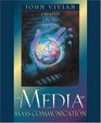 The Media of Mass Communication Updated Online Edition