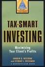 TaxSmart Investing  Maximizing Your Client's Profits