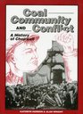 Coal Community and Conflict History of Chopwell