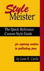 Style Meister The QuickReference Custom Style Guide