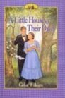 A Little House Of Their Own (Little House the Caroline Years (Prebound))