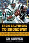 From Baltimore to Broadway Joe the Jets and the Super Bowl III Guarantee