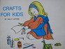 Crafts for Kids
