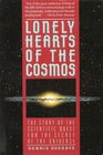Lonely Hearts of the Cosmos The Scientific Quest for the Secret of the Universe