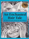 An Enchanted Hair Tale (Reading Rainbow Book)