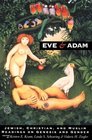 Eve  Adam Jewish Christian and Muslim Readings on Genesis and Gender