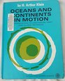 Oceans and continents in motion An introduction to continental drift and global tectonics