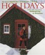 Holidays : The Best of Martha Stewart Living