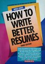 How to Write Better Resumes