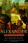 Alexander  The Ambiguity of Greatness