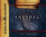 Infidel (The Lost Books, Book 2) (The Books of History Chronicles)