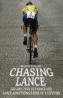 CHASING LANCE THROUGH FRANCE ON A RIDE OF A LIFETIME