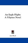An Eagle Flight A Filipino Novel