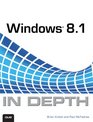 Windows 81 In Depth