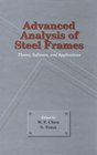 Advanced Analysis of Steel Frames Theory Software and Applications