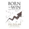 Born to Win Find Your Success