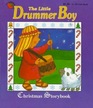 The Little Drummer Boy Christmas Story Book