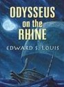 Five Star Science Fiction/Fantasy  Odysseus On The Rhine