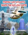 Finding Lost Atlantis Inside the Hollow Earth